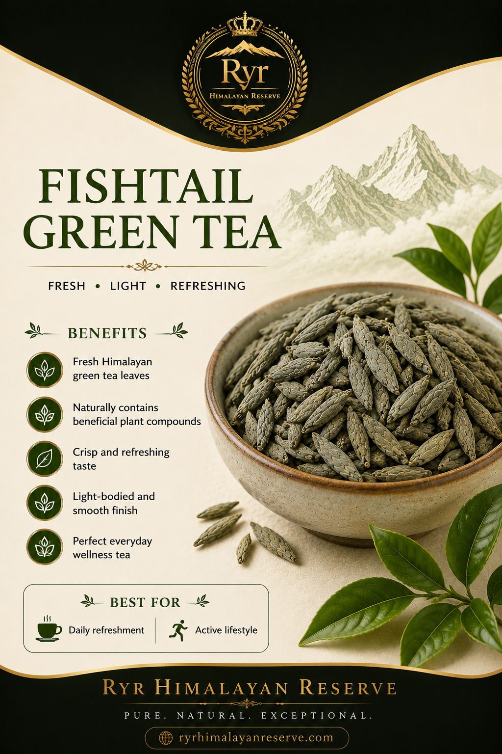 Ryr Himalayan Reserve - Fishtail Green Tea